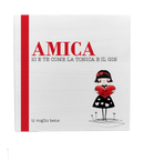 Dedica in legno verniciato con la scritta Amica